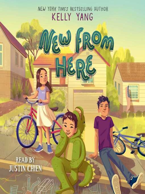 Title details for New from Here by Kelly Yang - Available